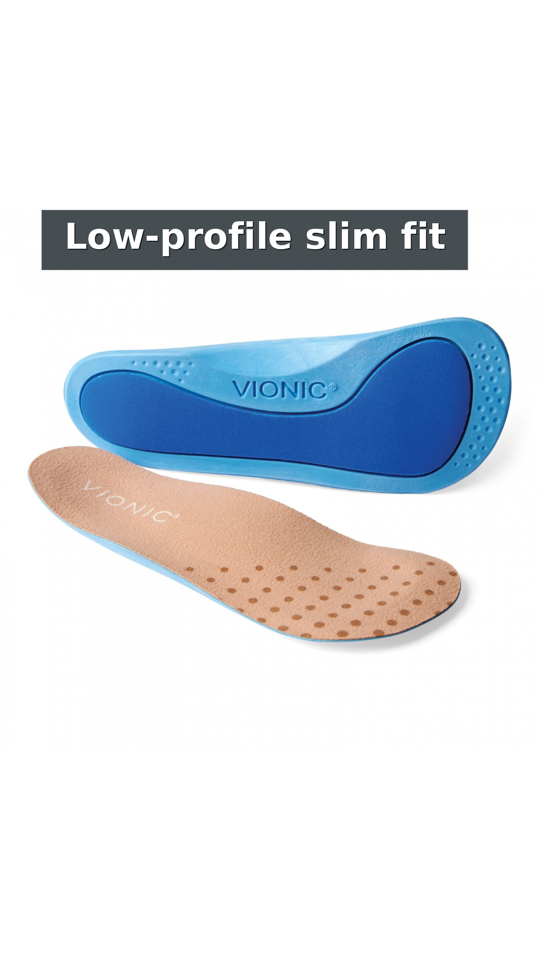 Vionic Slim Fit Women's Dress Shoe/Heels Insoles style detail 2: Low-profile slim fit