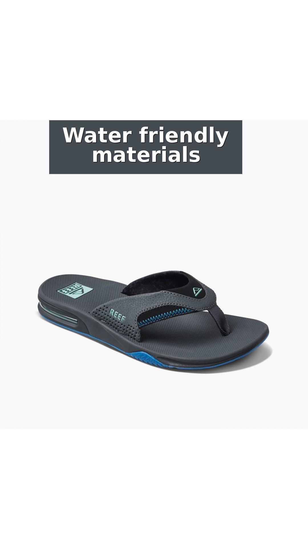 Reef Fanning Men's Comfort Beach Sandals style detail 8: Water friendly materials