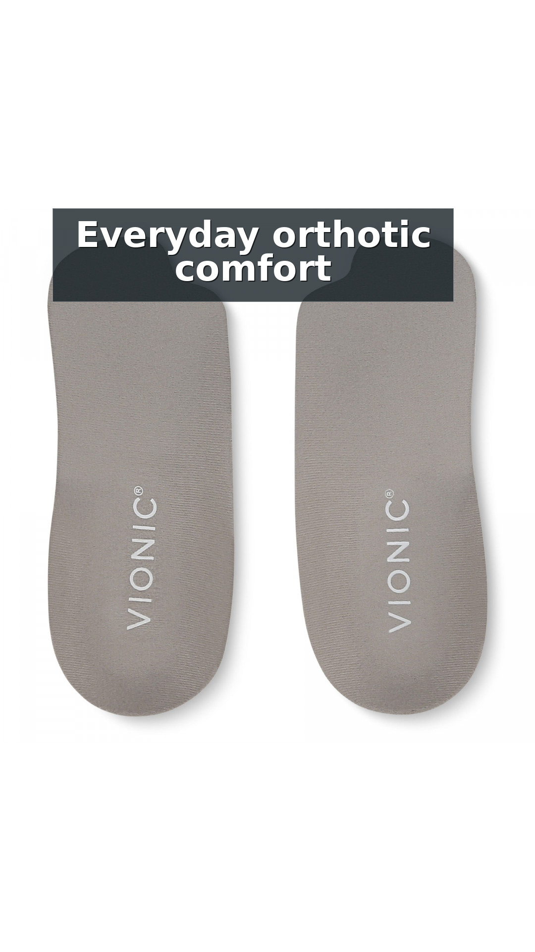 Vionic Relief 3/4 Orthotic Insoles - Compact Comfort for Tight Shoes style detail 8: Everyday orthotic comfort