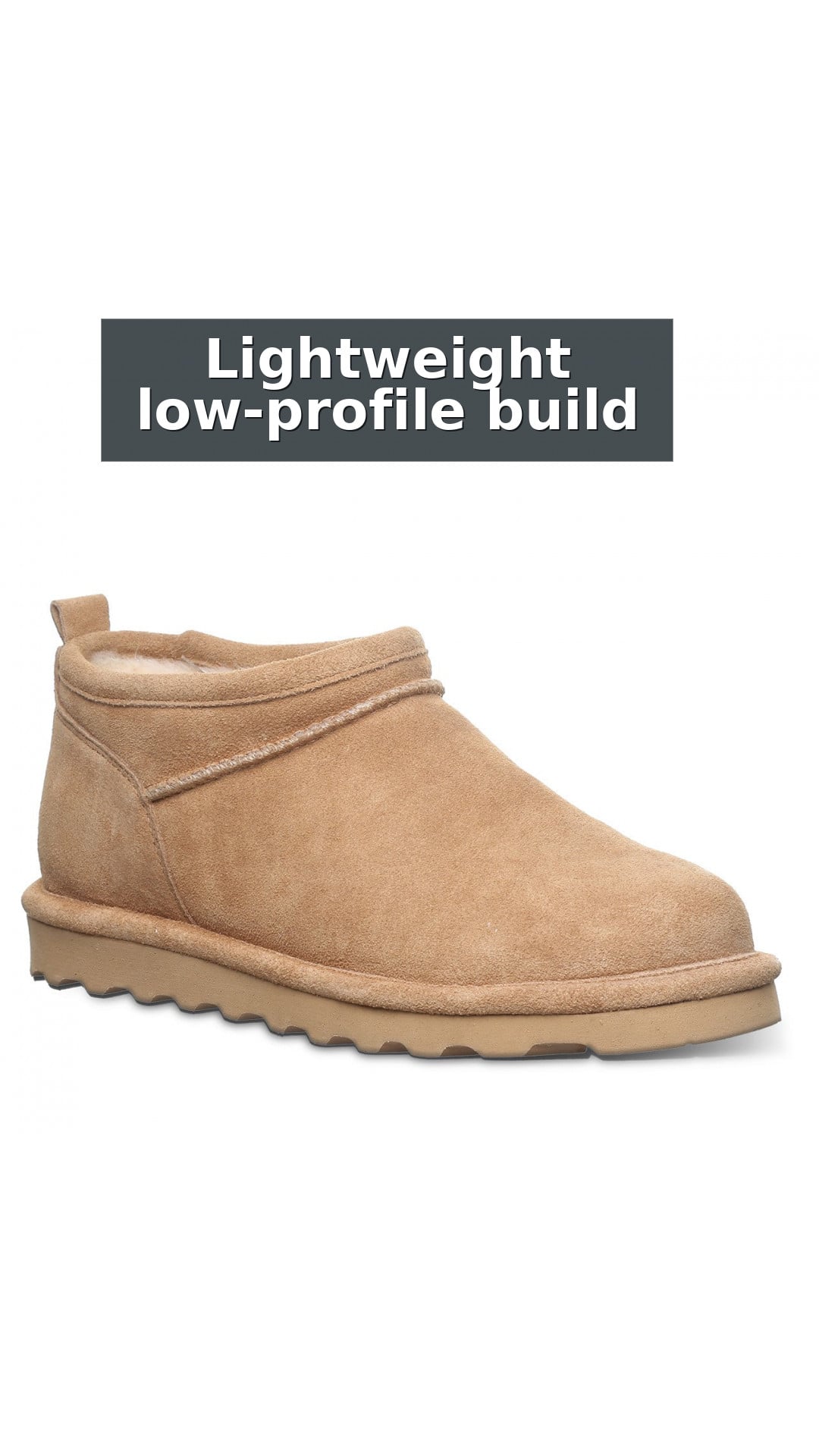 Bearpaw Super Shorty Women's Boots style detail 7: Lightweight low-profile build