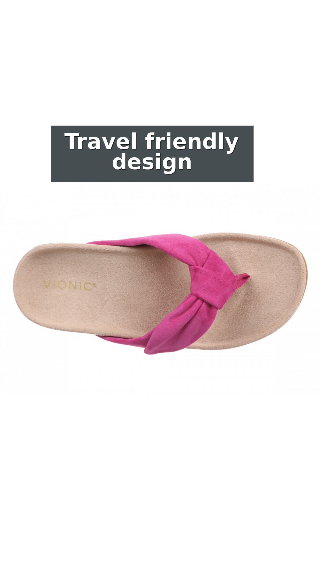 Vionic Eva Women's Orthotic Arch Support Comfort Thong Sandal style detail 8: Travel friendly design