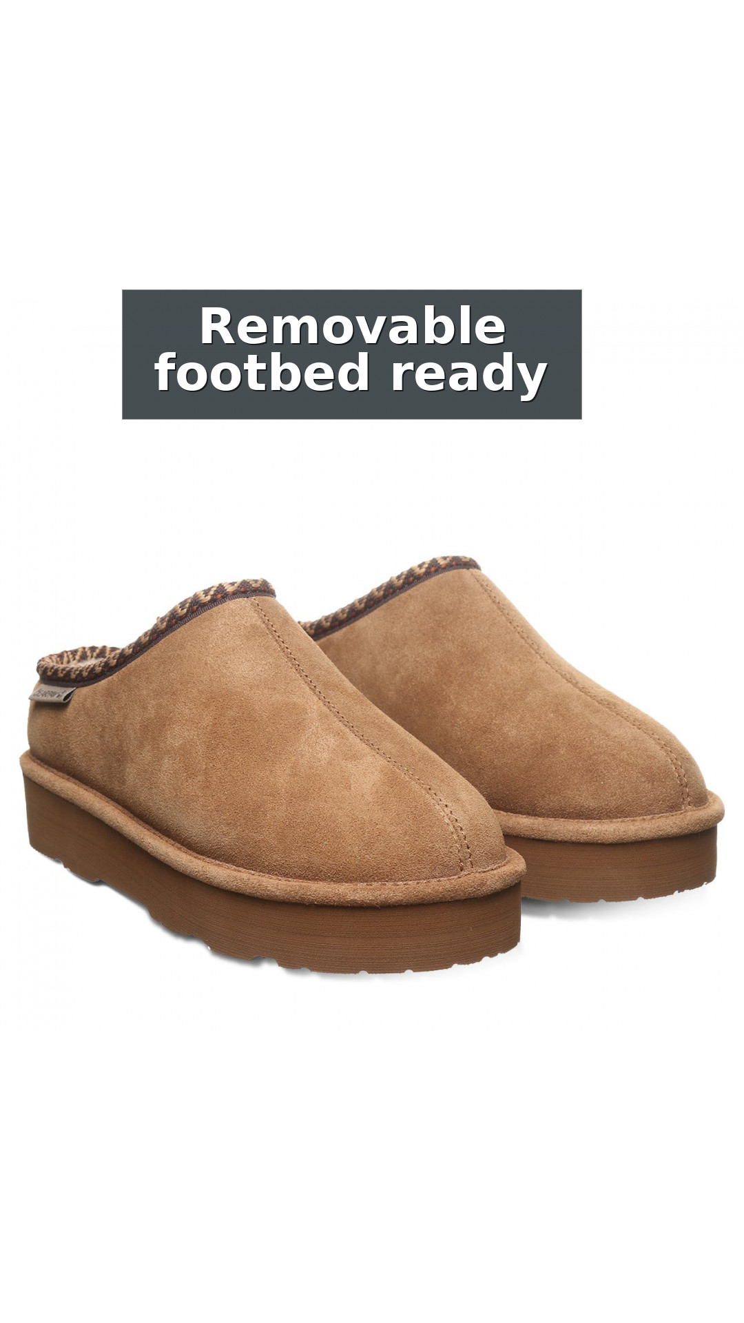 Bearpaw Martis Comfort Support Women's Slippers style detail 8: Removable footbed ready